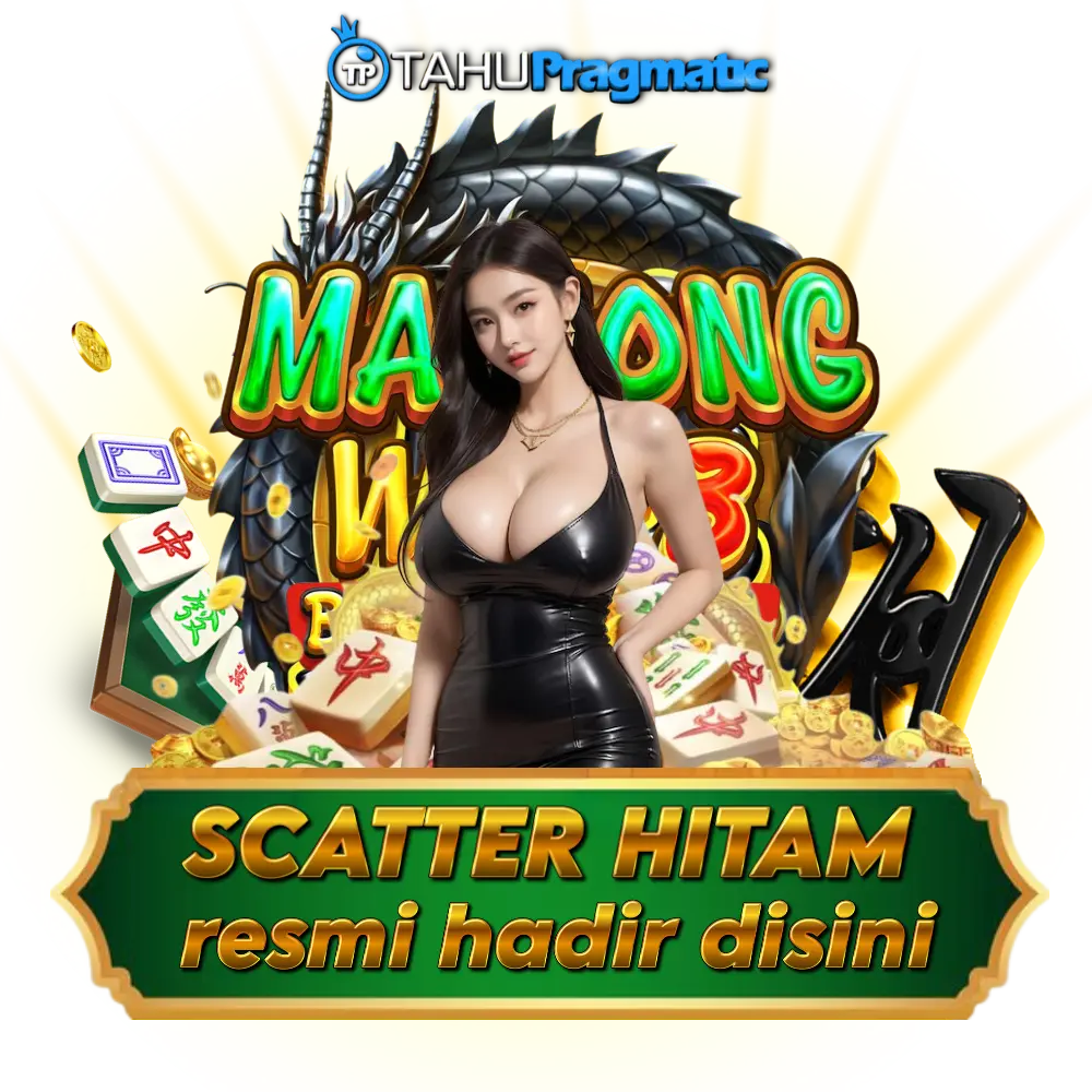 TAHUPRAGMATIC | Link Slot Gacor Mahjong Wins 3 Scatter Hitam