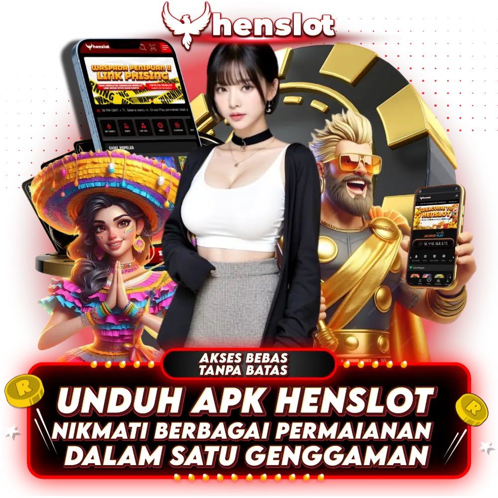 HENSLOT | Download Apk Slot Online Gacor Mudah Akses 2025
