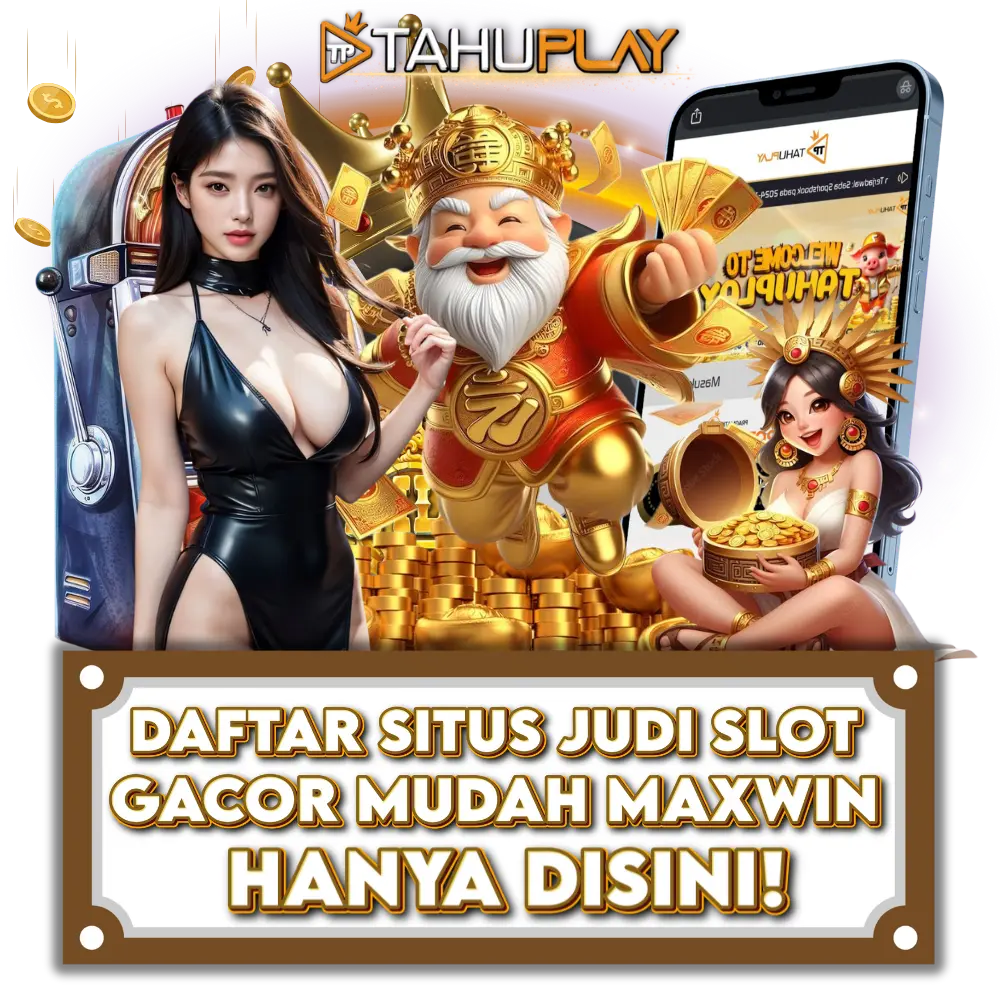 TAHUPLAY : Viral Judi Slot Gacor Terbaru Hari Ini Pasti Menang JP