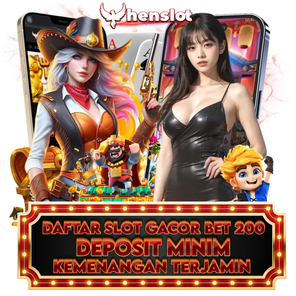 HENSLOT | Situs Resmi Slot Bet 200 Perak Paling Gacor Hari Ini